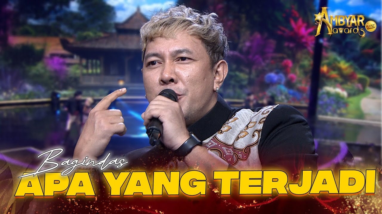 BAGINDAS - Apa Yang Terjadi | AMBYAR AWARDS 2025