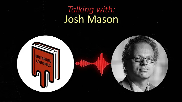 Marxism without the Rubbish Bits - with Josh Mason