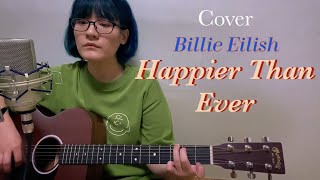 Billie Eilish - Happier than ever (acoustic cover) [Cover]