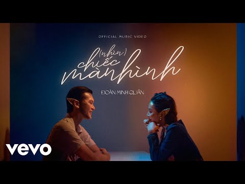 Video Đoàn Minh Quân Feat. Rica - (nhìn) Chiếc Màn Hình |... - youtube