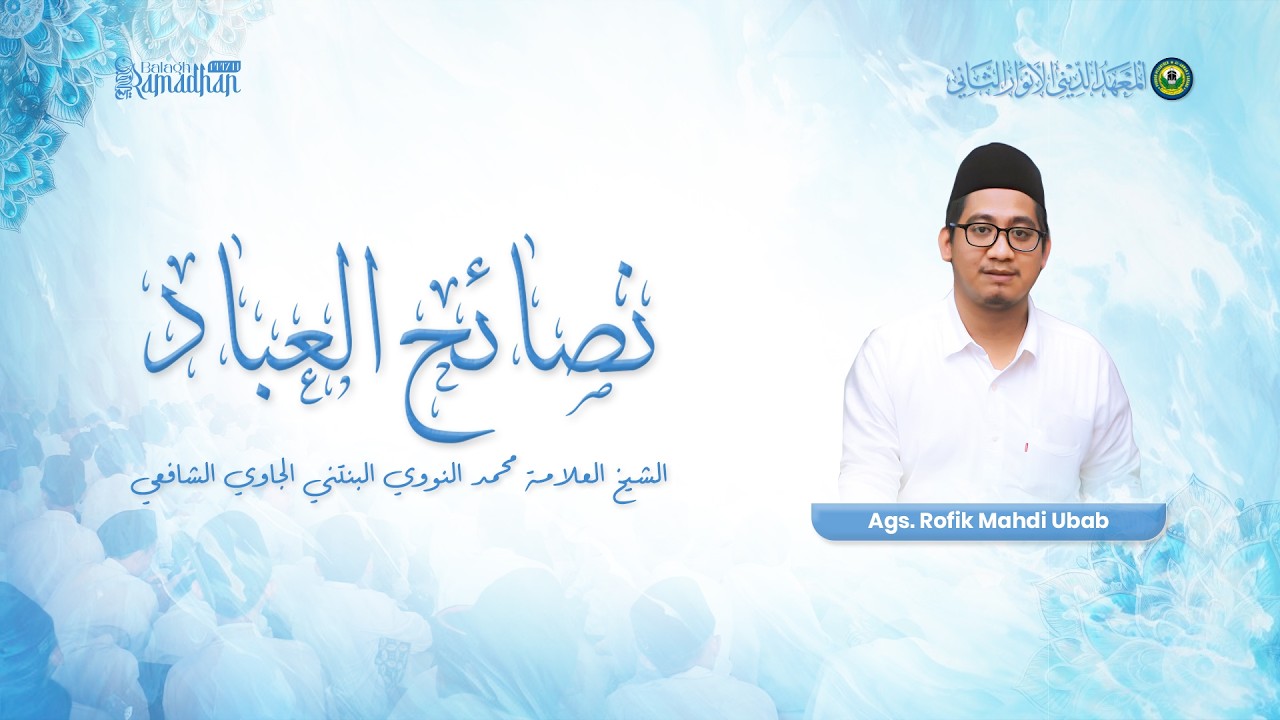 Khataman Kitab Nashoihul 'Ibad oleh Ags. Rofik Ubab Maimoen.