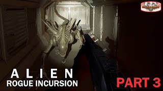 Alien Rogue Incursion Gameplay Part 3 | No Commentary | GGGameplay