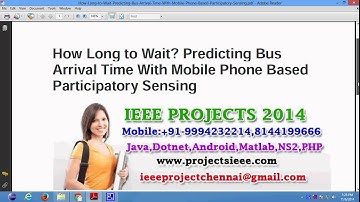 How Long to Wait Predicting Bus Arrival Time With Mobile Phone Based Participatory Sensing
