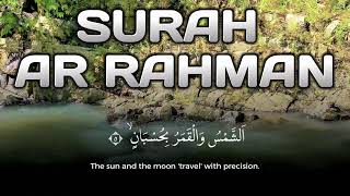Comforting Quran | Surah Ar Rahman Emotional Recitation to Remove Sadness