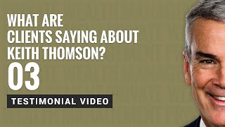 Keith Thomson Client Testimonials - Ron and Linda Knowles