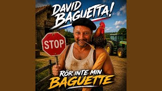 RöR inte min Baguette