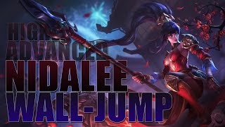 Highly Advanced Nidalee Wall Jump