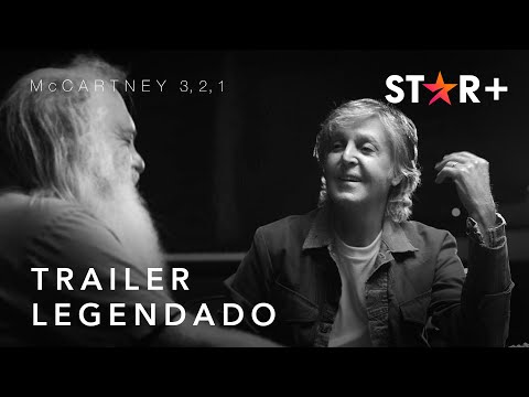 McCartney 3, 2, 1 | Trailer Oficial Legendado | Star+