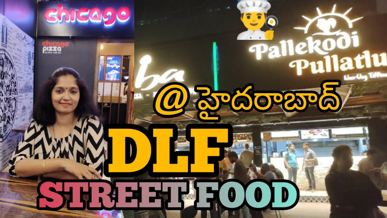 DLF ( NIGHT ) STREET FOOD | HYDERABAD | @USHARAVI - YouTube