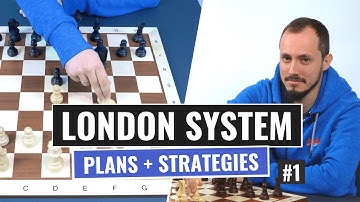 The London System | Basic Plans, Ideas & Strategies | Chess Openings | IM Andrey Ostrovskiy