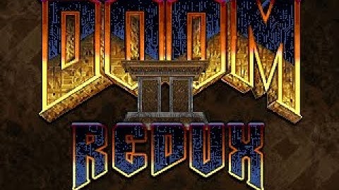 [3] Doom II | "Doom 2 Redux" by Various Mappers