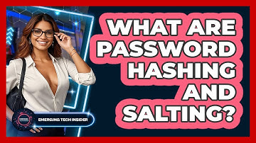 What Are Password Hashing And Salting? - Emerging Tech Insider