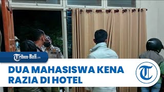 2 Mahasiswi Terciduk Razia Prostitusi di Kamar Hotel, Polisi Sebut Sekamar dengan Om-om