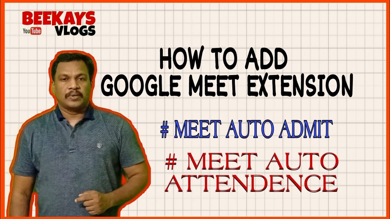 How To Add Google Meet Google Chrome Extension Meet Auto Admit Meet How To Add Google Meet Google Chrome Extension Meet Auto Admit Meet