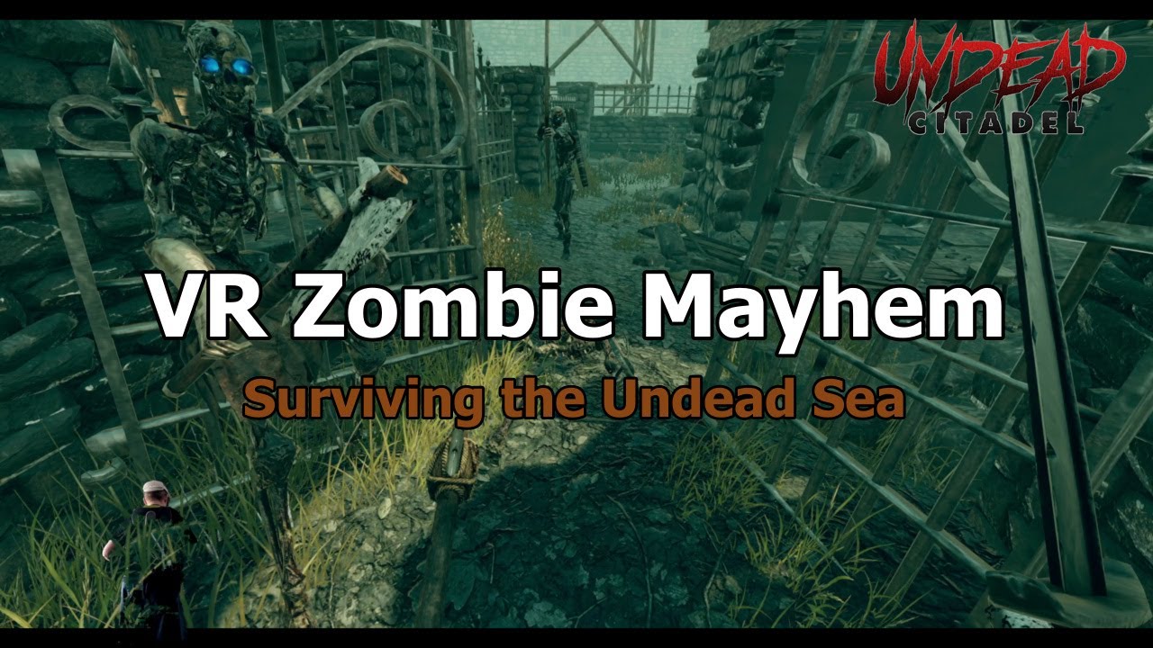 Цитадель не мертвых эпизод 3: VR Zombie Carnage - неудачи и сломанные пальцы