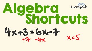 Algebra Shortcuts - Work smarter and faster!