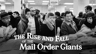 The Rise and Fall of the Mail Order Giants — A Chicago Stories Documentary