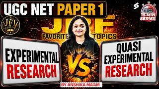 UGC NET Paper 1 | Research Aptitude UGC NET Paper 1 | Experimental Research Design vs Quasi
