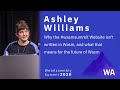 Ashley Williams — Why the #wasmsummit Website isn't written in Wasm