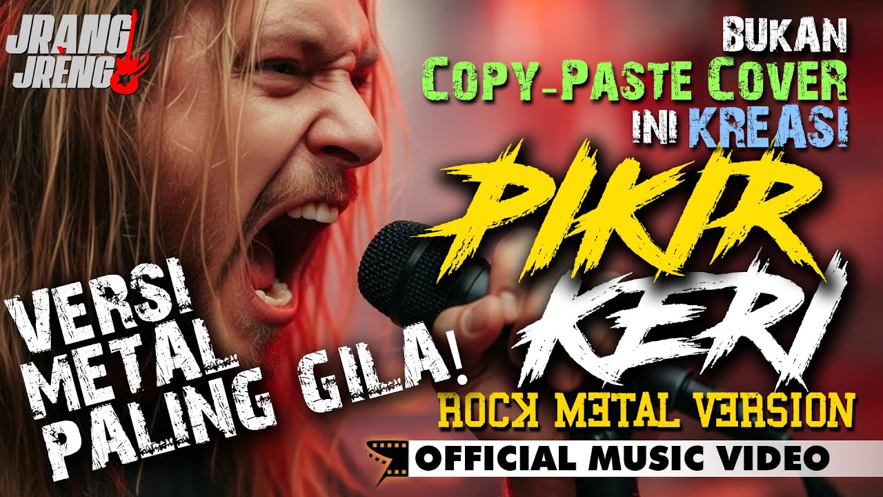 VERSI PALING BRUTAL! 🔥 PIKIR KERI Rock Metal Version - Siap-siap Headbang Sepanjang Lagu!