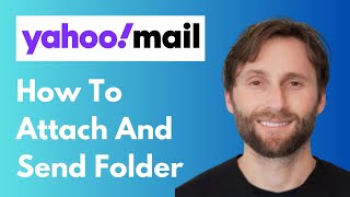 How to Attach and Send a Folder Through Yahoo Mail [Full Guide 2026]