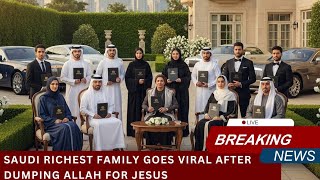 The Saudi royal family’s richest member speaks after converting to Christianity: “Jesus is real.”