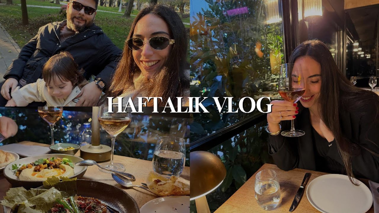HAFTALIK VLOG | tanışalım, doğum günü yemeği, ev & sohbet