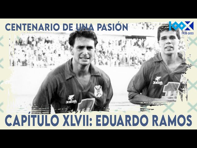#CentenarioCDT | Centenario de una pasión. Capítulo XLVII: Eduardo Ramos| CD Tenerife