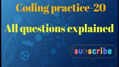 Coding practice -20...All questions explained...#nxtwave #viral #codingpractice