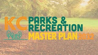 KC Parks: Master Plan 2032