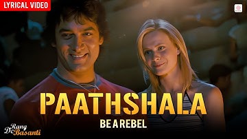 Paathshala - Be A Rebel | Video Lyrical | Rang De Basanti | Aamir Khan | Alice Patten | A.R. Rahman