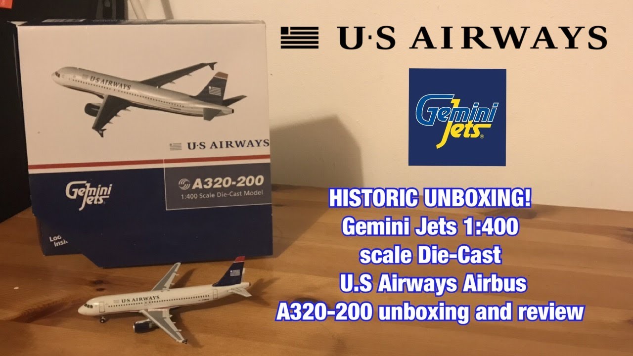 HISTORIC UNBOXING! Gemini Jets 1:400 scale Die Cast US Airways