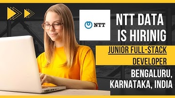 Junior full-stack developer! Client-NTT DATA!Bengaluru, Karnataka, India.