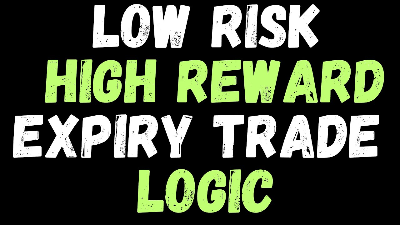 Less Risk High Reward LOW Risk High REWARD Expiry Trade in BNF - YouTube
