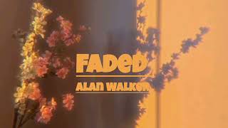 Faded Slow and reverb song || Alan Walker