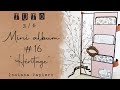 Album #16 &quot;Héritage&quot; : tuto partie 3