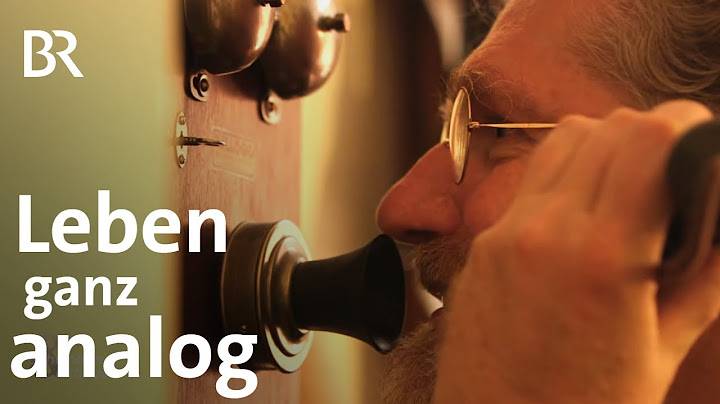 Keine digitalen Geräte: Die analoge Welt des Peter Kahlich | Schwaben & Altbayern | BR