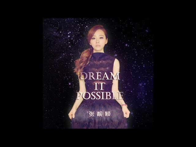 張靚穎Jane Zhang - Dream it Possible (華為Huawei主題曲英文版) (Audio Only) class=