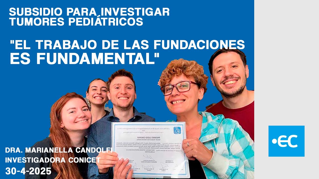 SUBSIDIO PARA INVESTIGAR TUMORES PEDIÁTRICOS - DRA. MARIANELLA CANDOLFI - CONICET - EC 30-4
