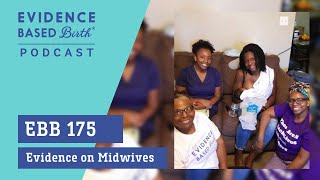 Evidence on Midwives