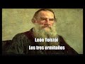 León Tolstoi -Los tres ermitaños