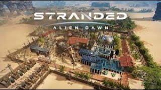 Stranded alien dawn Lets play p1 Tutorial