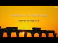 zero-project - Dawn of a new era - Ambient symphony [1hour]