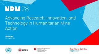 Advancing Research, Innovation, and Technology in Humanitarian Mine Action - NDMUN28
