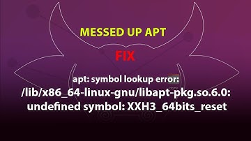 symbol lookup error: /lib/x86_64-linux-gnu/libapt-pkg.so.6.0: undefined symbol: XXH3_64bits_reset