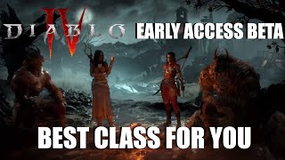 What CLASS should you PLAY in the Diablo 4 Early Access