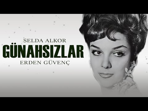 Günasızlar Türk Filmi | FULL | SELDA ALKOR