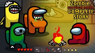 Complete Story - Survival Mode 🛠 Among Us Zombie
