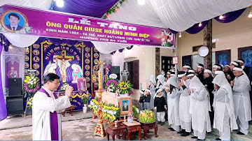 Cha giuse quê hương làm nghi thức phép tang cho ông quản giuse HOÀNG MINH ĐIỆP phần 1