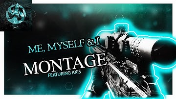 Stellar AxiS "Me, Myself & I" Modern Warfare Montage